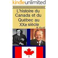L'histoire du Canada et du Québec au XXe siècle (French Edition) book cover
