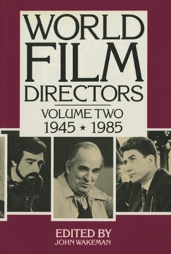 World Film Directors Volume 2: 1945-1985 by 