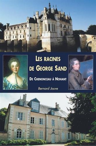 Les  racines de Georges Sand
