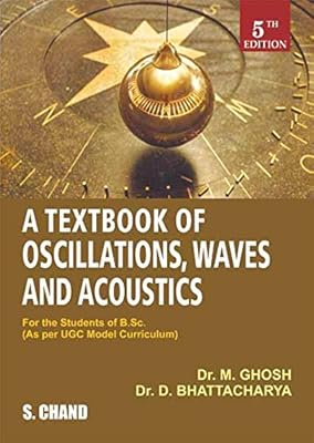 A Textbook f Oscillations, Waves and Acoustics