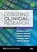 Designing Clinical Research