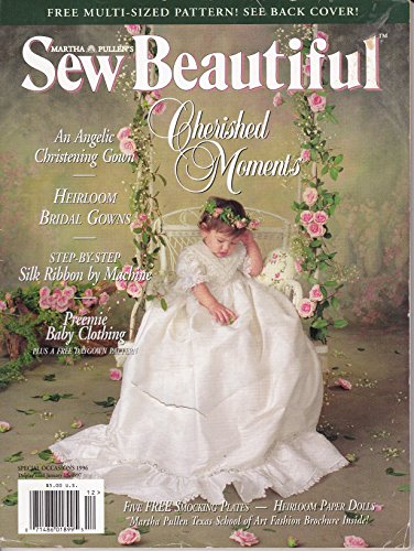 Sew Beautiful (Special Occasions 1996) by Martha Pullen (Paperback)