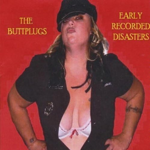 Early Recorded Disasters by Buttplugs