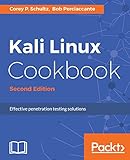 Kali Linux Cookbook - Second Edition: Effective penetration testing solutions by Corey P. Schultz, Bob Perciaccante
