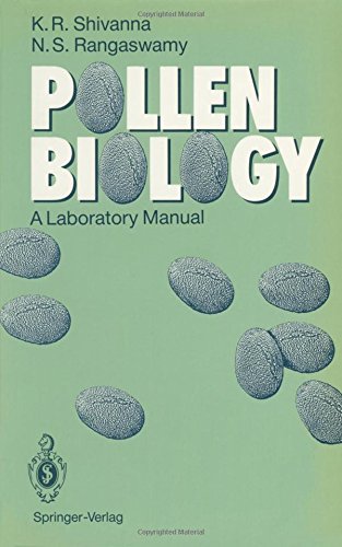 Pollen Biology: A Laboratory Manual