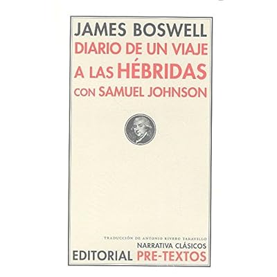 Diario De Un Viaje A Las Hébridas Con Samuel Johnson (Narrativa Clásicos) Diario De Un Viaje A Las Hébridas Con Samuel Johnson (Narrativa Clásicos)