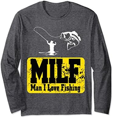 Unisex Long Sleeve Tee - MILF Man I Love Fishing T Shirt XL: Dark Heather