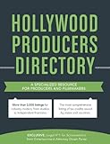 Hollywood Producers Directory: A Specialized Resource for Producers and Filmmakers by Jesse Douma, Dinah Perez Esq.