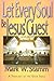 Let Every Soul Be Jesus' Guest: A Theology of the Open Table by 