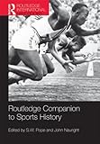 Routledge Companion to Sports History, , 0415501946