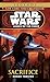 Sacrifice (Star Wars: Legacy of the Force, Book 5)