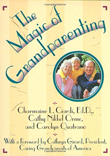 The Magic of Grandparenting
