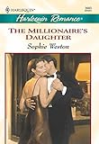 Front cover for the book The Millionaire's Daughter by Sophie Weston