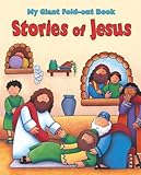 Stories of Jesus (My Giant Fold-out Book) by Allia Zobel-Nolan