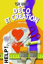 150 idées déco et création