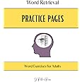Word Retrieval Practice Pages: Word Exercises for Adults