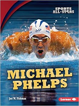 Book's Cover of Michael Phelps (Sports All-stars) (Inglés) Tapa blanda – Ilustrado, 1 enero 2017