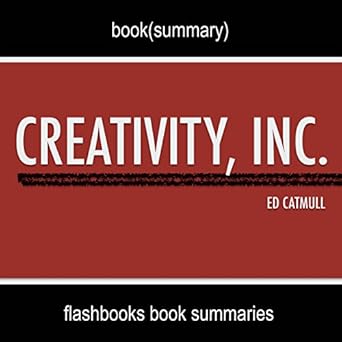 Amazon Com Summary And Analysis Creativity Inc By Ed