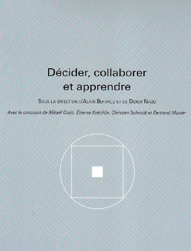 Décider, collaborer et apprendre