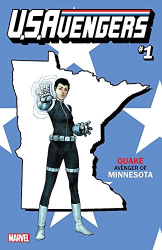 U.S. Avengers (Issue #1 -Minnesota State Variant: Quake)