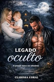 Livro Legado Oculto (Duologia Legado - Livro 2)