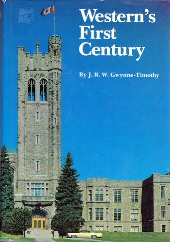 Western's First Century 0771400144 Book Cover