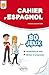 Espagnol 80 Jeux pour Réviser et Progresser Niveau A1 by 