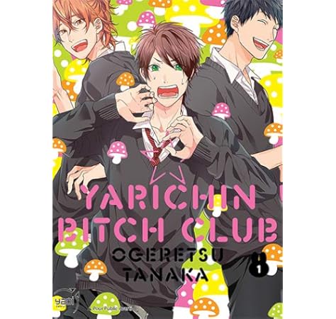 Yarichin Bitch Club T01 Yaoi Tanaka Ogeretsu Tanaka Ogeretsu 9782375060827 Amazon Com Books