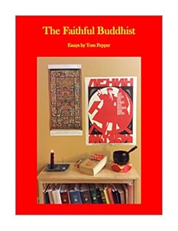 The  Faithful Buddhist by [Pepper, Tom]