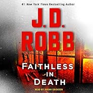 Faithless in Death: An Eve Dallas Novel