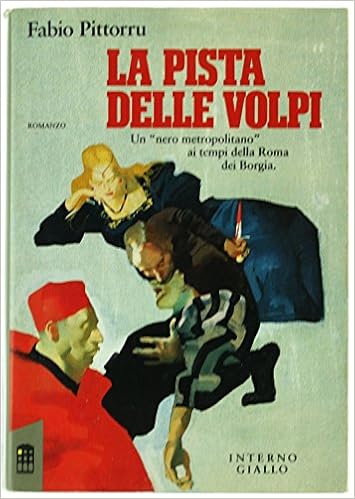 Fabio Pittorru - La pista delle volpi (1992)