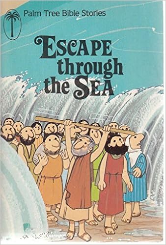 Escape Through The Sea (Palm Tree Bible Stories): Hall, Rachel:  9780862080310: Books: Amazon.com
