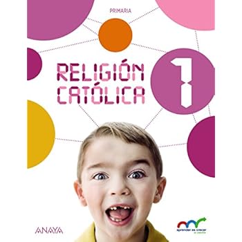 Religión Católica 1. (Aprender es crecer en conexión) - 9788467876048 Religión Católica 1. (Aprender es crecer en conexión) - 9788467876048