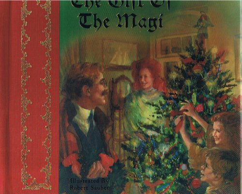 The Gift of the Magi, Collector's Edition with Slipcase, Illustrated by Robert Sauber