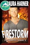 Firestorm (Fighting Fire Series Book 1)