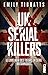 UK Serial Killers - Le livre noir des tueurs en série britanniques (Murder ballads) (French Edition) by