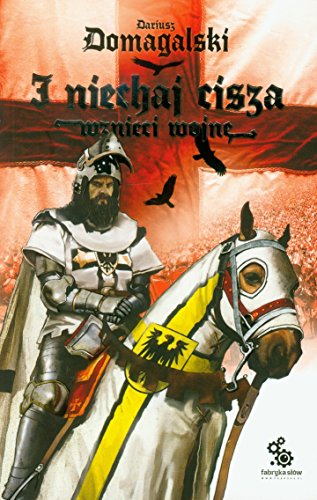 I niechaj cisza wznieci wojne (polish)