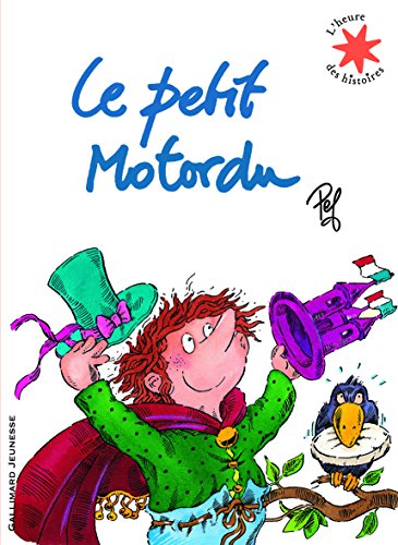 Le petit Motordu (French Edition) by Pef