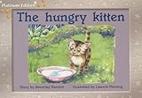 Rigby PM Platinum Collection: Individual Student Edition Yellow (Levels 6-8) The Hungry Kitten
