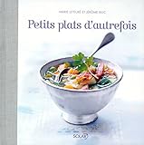 Petits plats d'autrefois (French Edition) by 