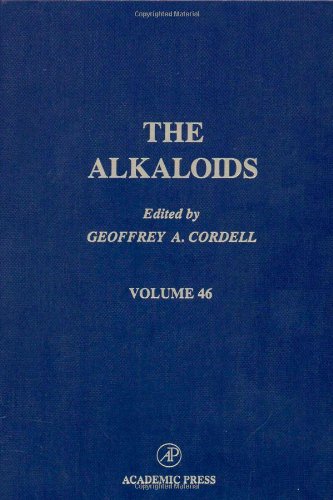The Alkaloids: Chemistry and Pharmacology, Vol. 46