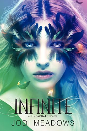Infinite: 3 (Incarnate Trilogy)