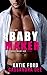 #BABYMAKER:  A Medical Romance
