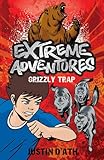 Grizzly Trap(Extreme Adventures #8 )