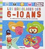 Le bricolage des 6-10 ans by 