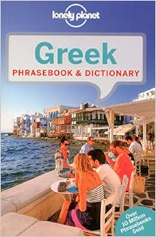 Lonely Planet Greek Phrasebook & Dictionary, by Lonely Planet