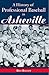 A History of Professional Baseball in Asheville (Sports) by 