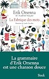 "La Fabrique des mots" 