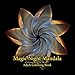 Adult Coloring Book: Magic Night Mandala: Coloring Book for Relax by