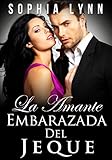 La Amante Embarazada del Jeque (Spanish Edition)
